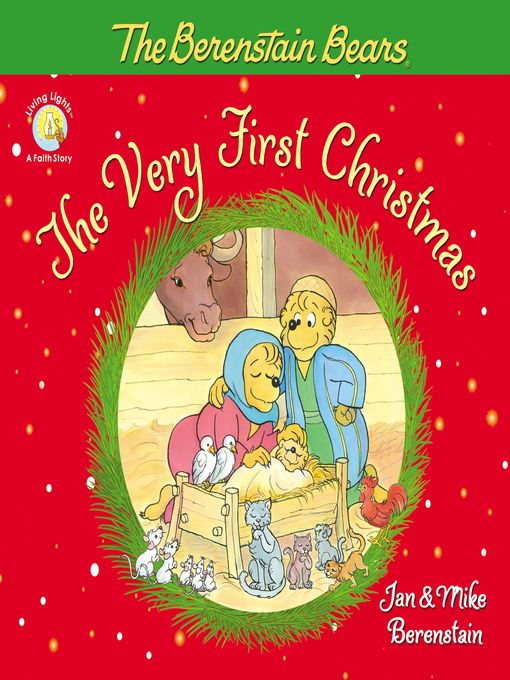 Title details for The Berenstain Bears, the Very First Christmas by Jan Berenstain - Available